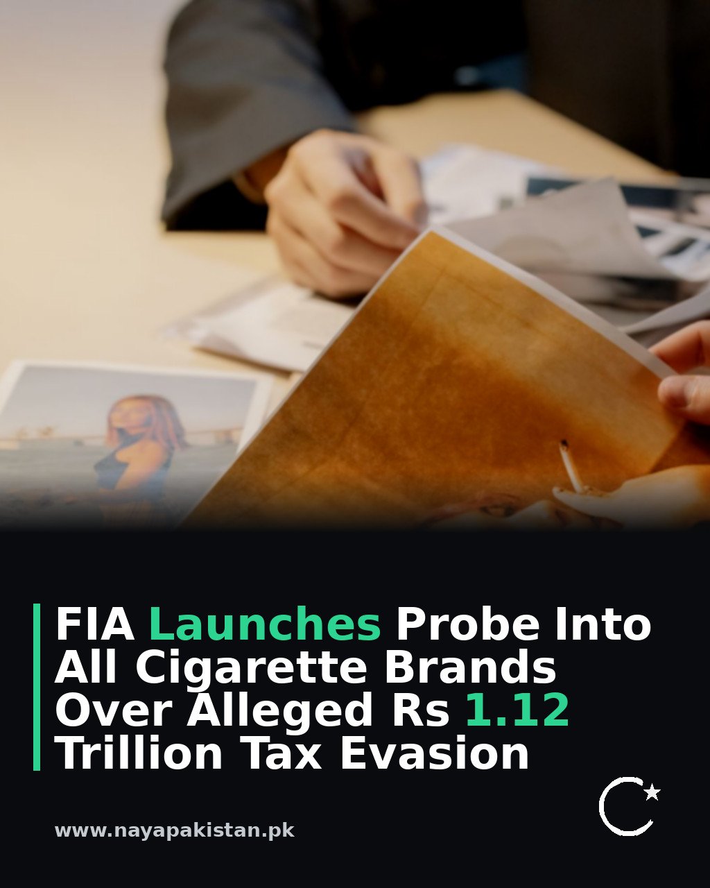 FIA Launches Probe Into All Cigarette Brands Over Alleged Rs 1.12 Trillion Tax Evasion