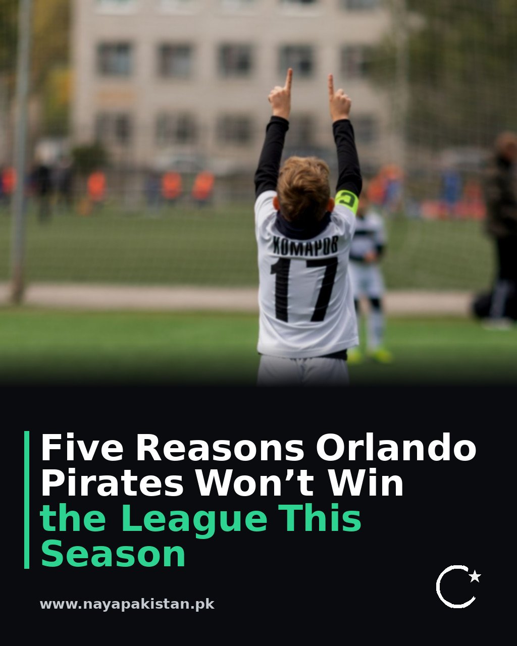 Five Reasons Orlando Pirates Won’t Win the League This Season