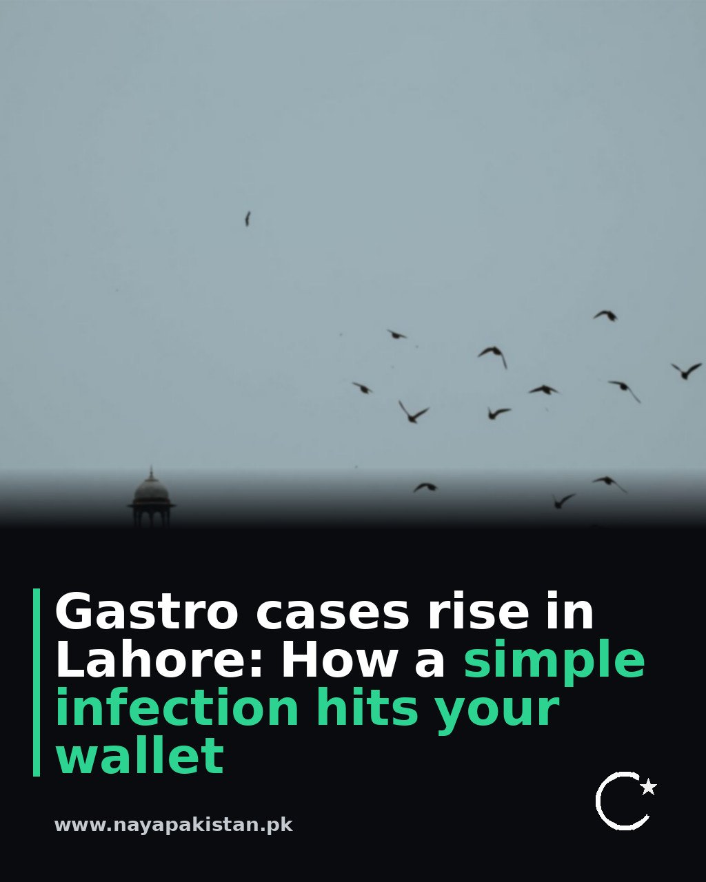 Gastro cases rise in Lahore: How a simple infection hits your wallet
