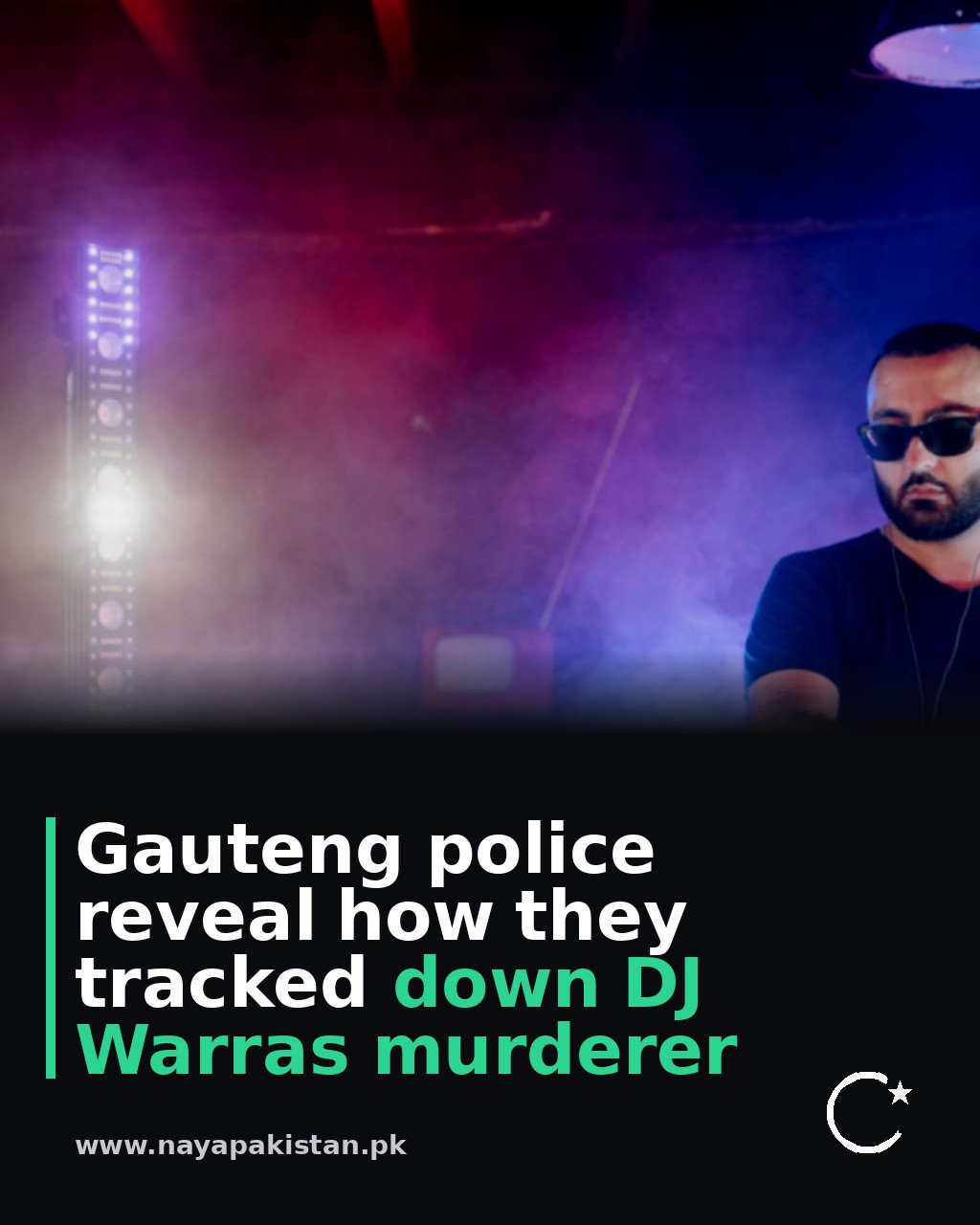 Gauteng police reveal how they tracked down DJ Warras murderer