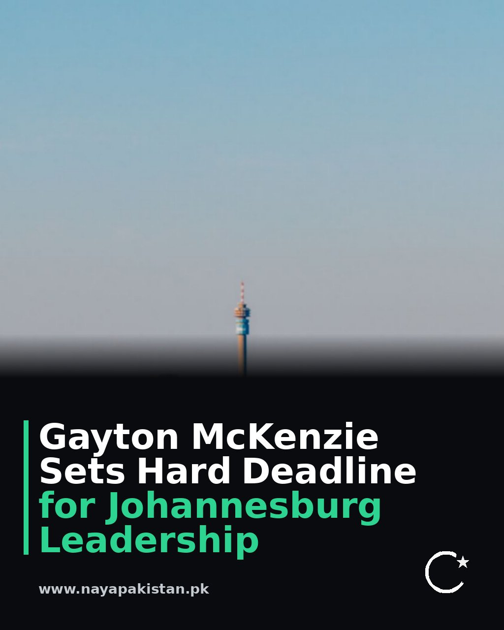 Gayton McKenzie Sets Hard Deadline for Johannesburg Leadership