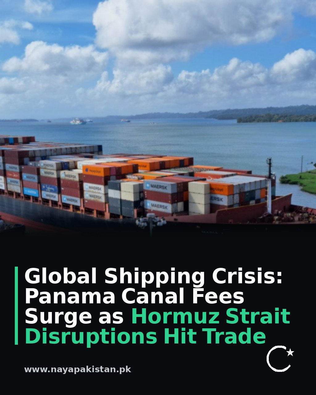 Global Shipping Crisis: Panama Canal Fees Surge as Hormuz Strait Disruptions Hit Trade