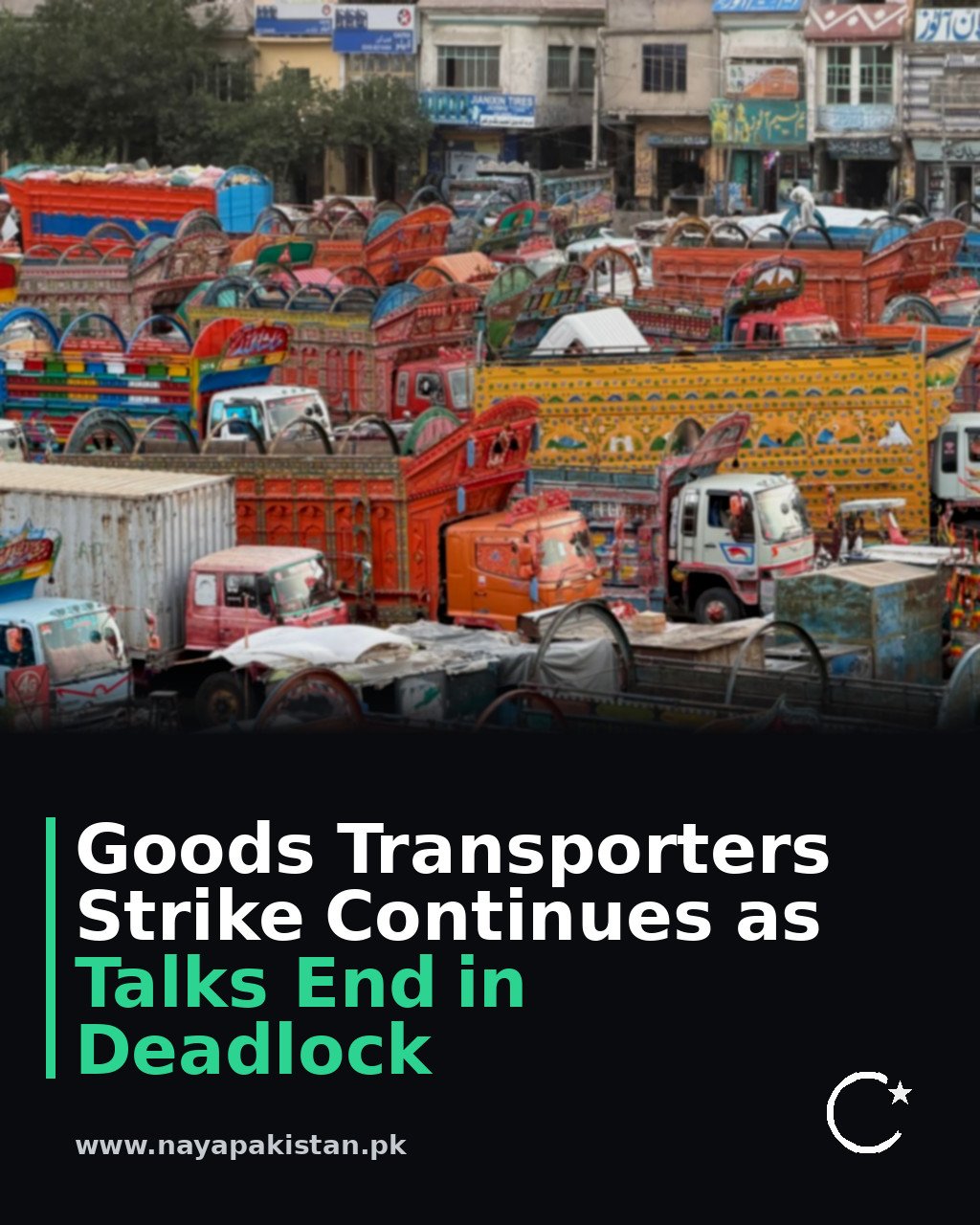 Goods Transporters Strike Continues as Talks End in Deadlock