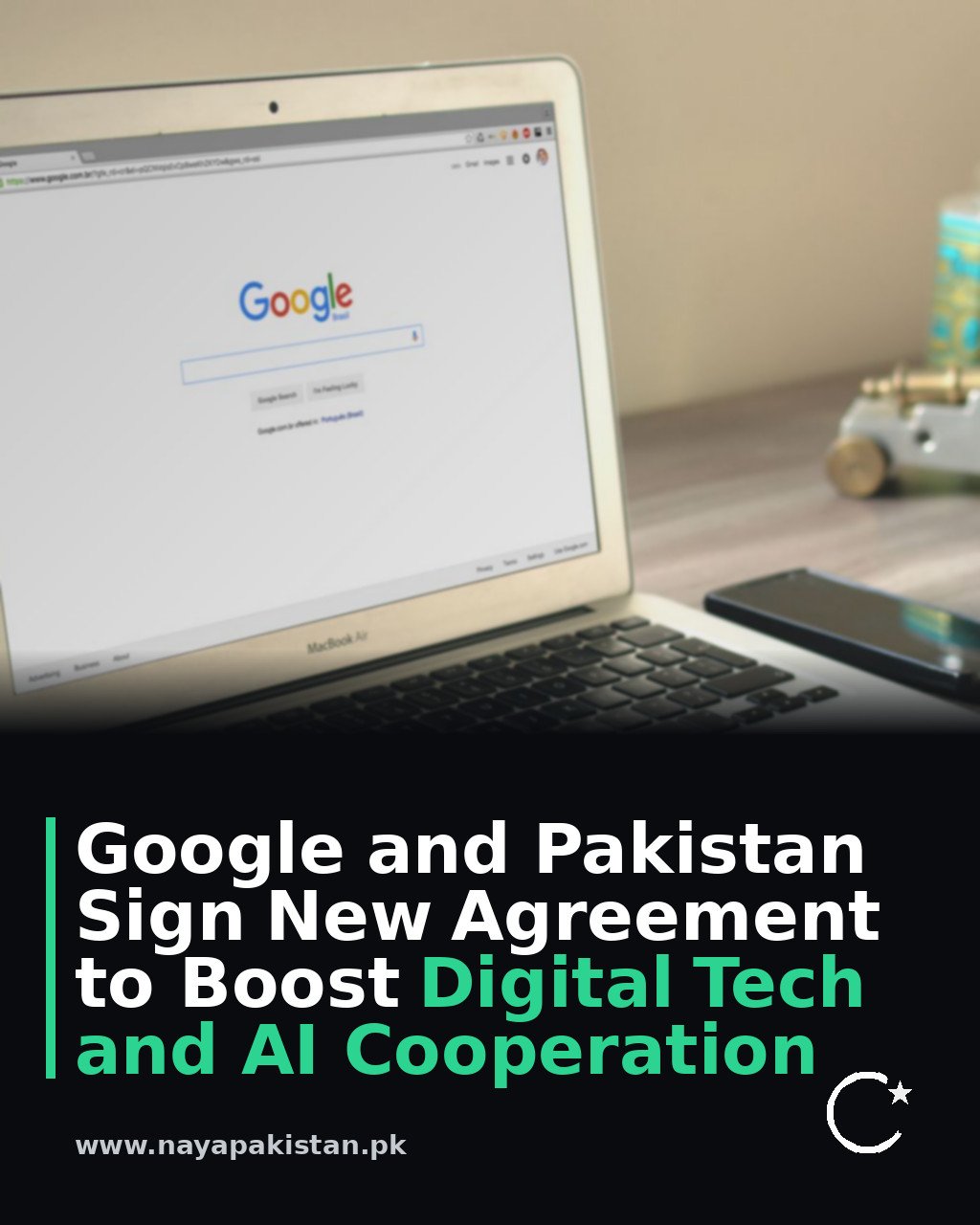 Google and Pakistan Sign New Agreement to Boost Digital Tech and AI Cooperation