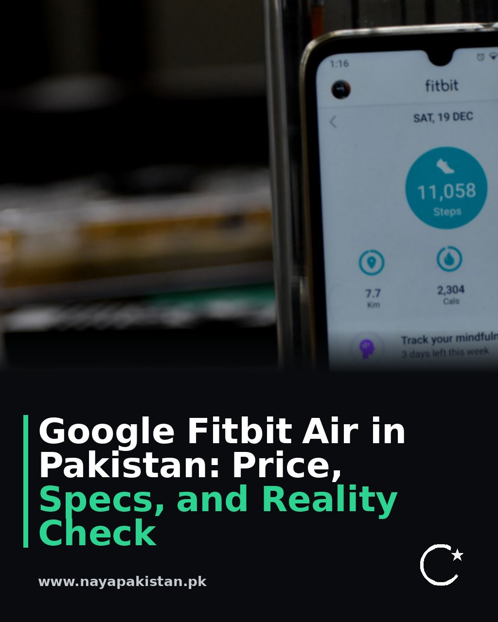 Google Fitbit Air in Pakistan: Price, Specs, and Reality Check