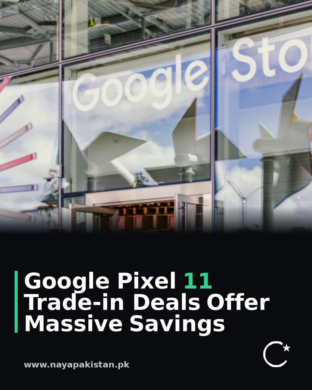 Google Pixel 11 Trade-in Deals Offer Massive Savings