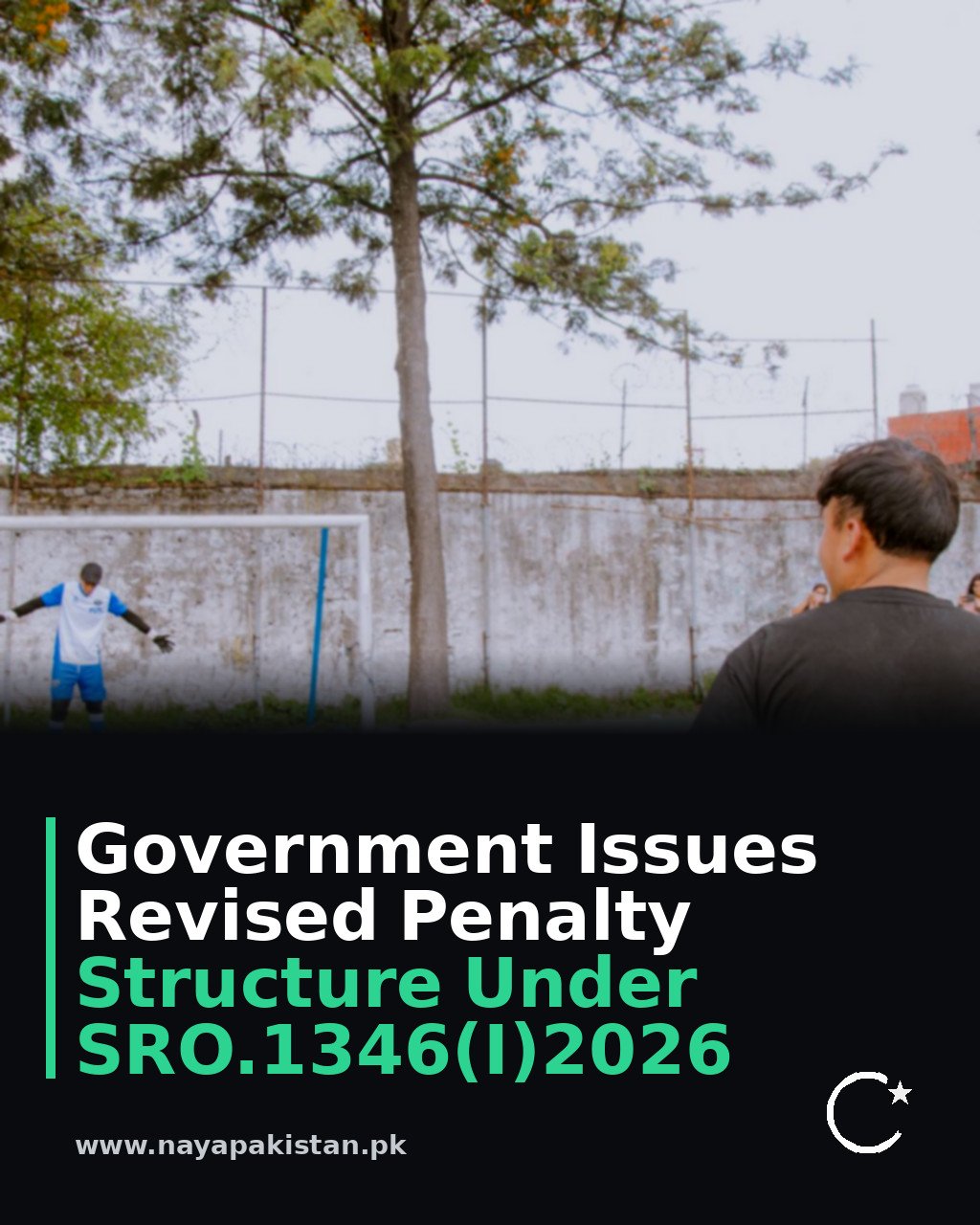 Government Issues Revised Penalty Structure Under SRO.1346(I)2026