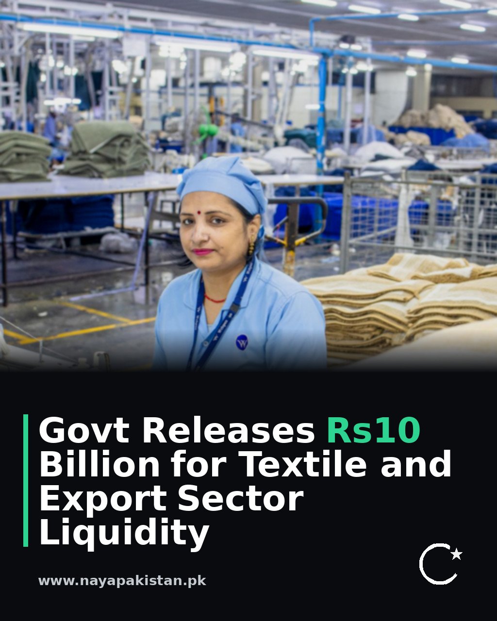 Govt Releases Rs10 Billion for Textile and Export Sector Liquidity