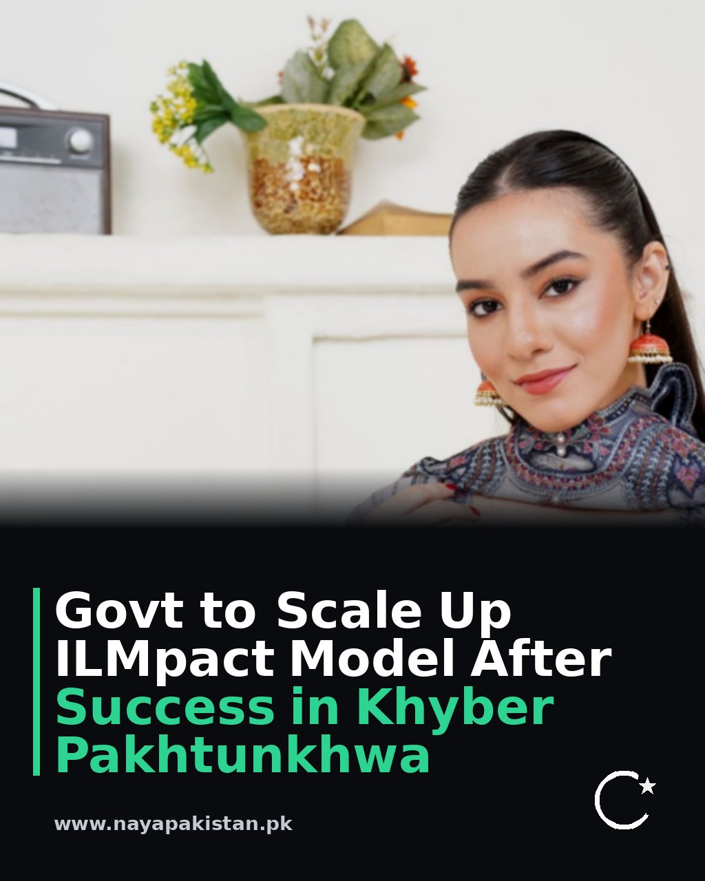 Govt to Scale Up ILMpact Model After Success in Khyber Pakhtunkhwa