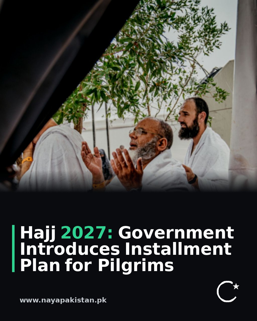 Hajj 2027: Government Introduces Installment Plan for Pilgrims