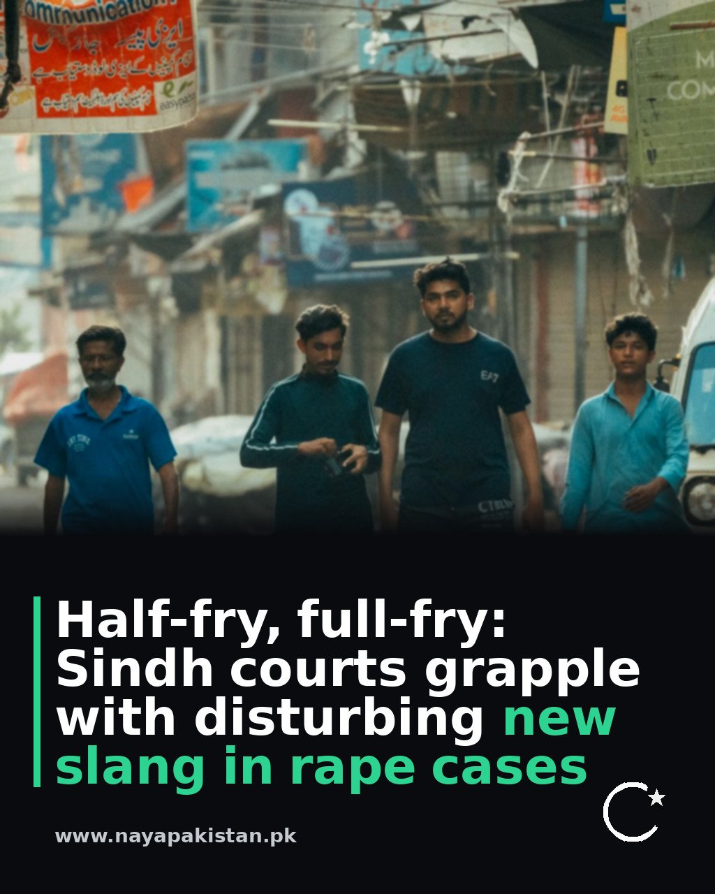 Half-fry, full-fry: Sindh courts grapple with disturbing new slang in rape cases