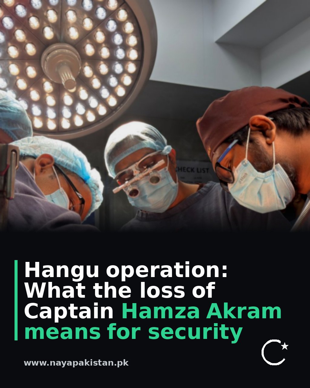Hangu operation: What the loss of Captain Hamza Akram means for security