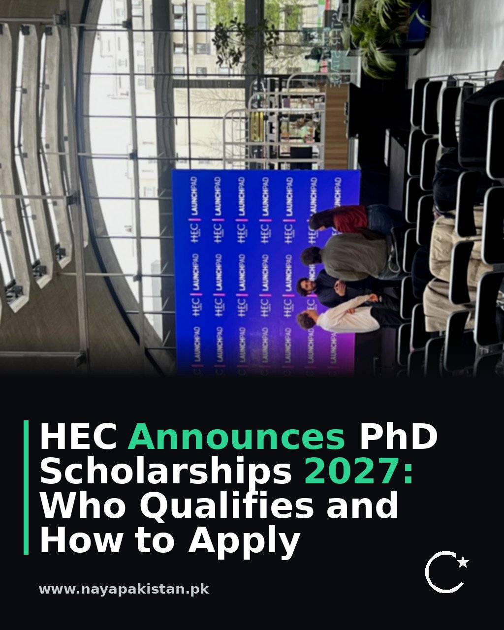 HEC Announces PhD Scholarships 2027: Who Qualifies and How to Apply