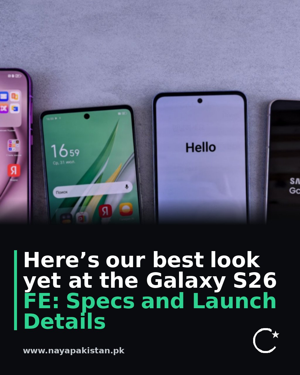 Here’s our best look yet at the Galaxy S26 FE: Specs and Launch Details