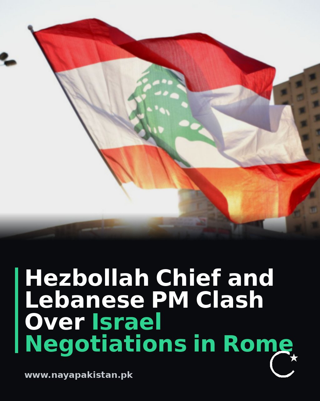 Hezbollah Chief and Lebanese PM Clash Over Israel Negotiations in Rome