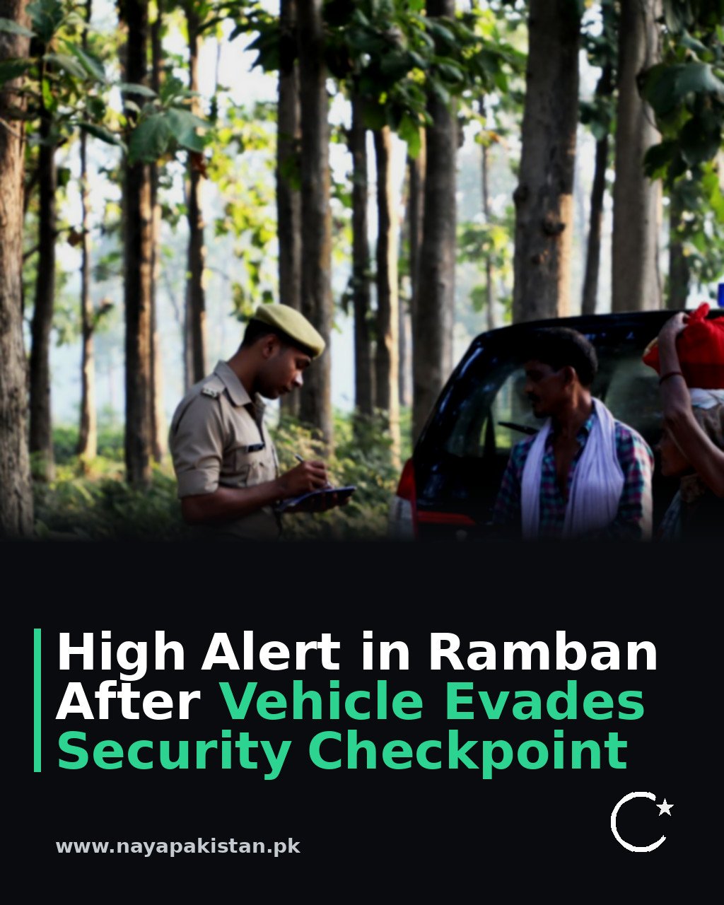 High Alert in Ramban After Vehicle Evades Security Checkpoint