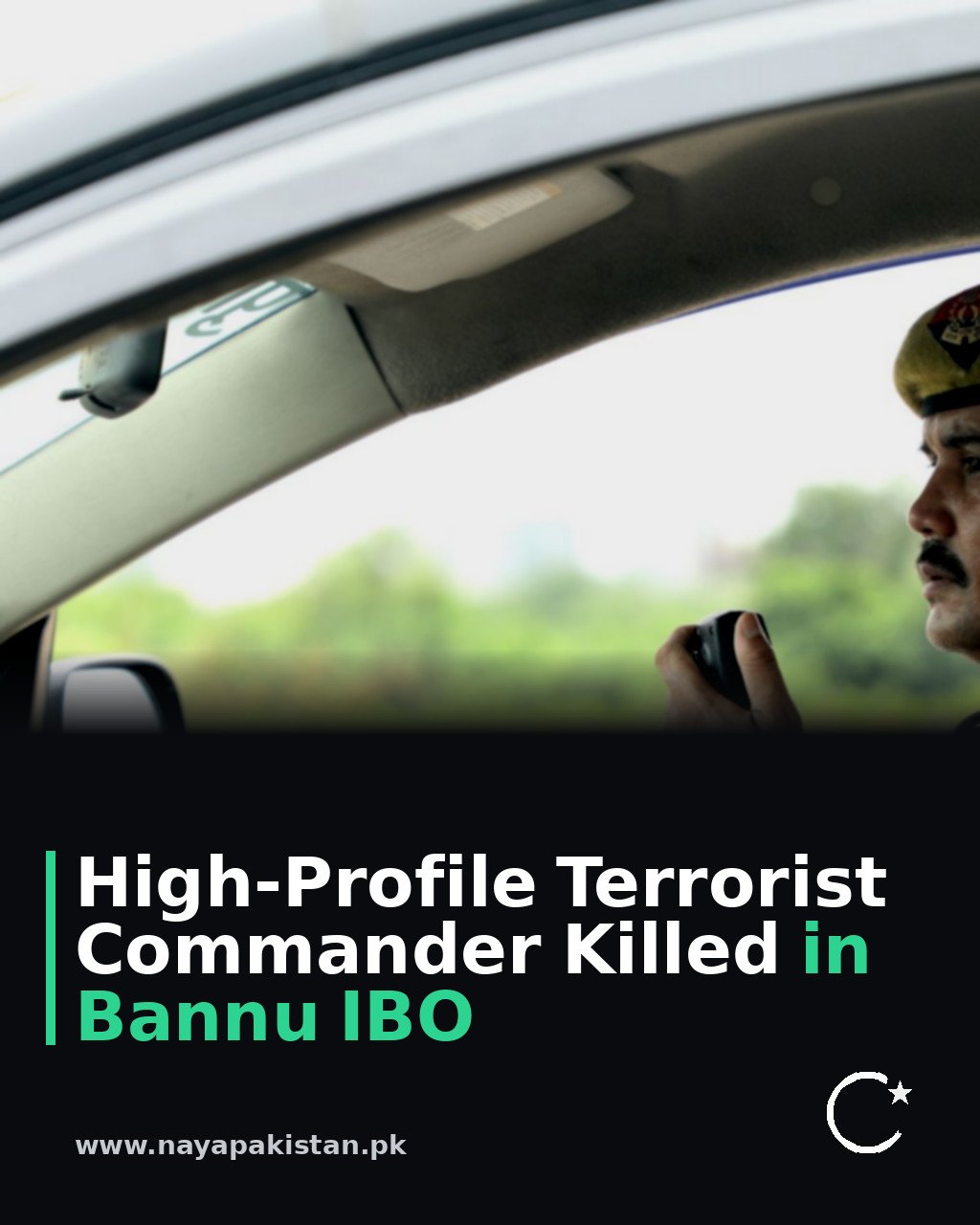 High-Profile Terrorist Commander Killed in Bannu IBO