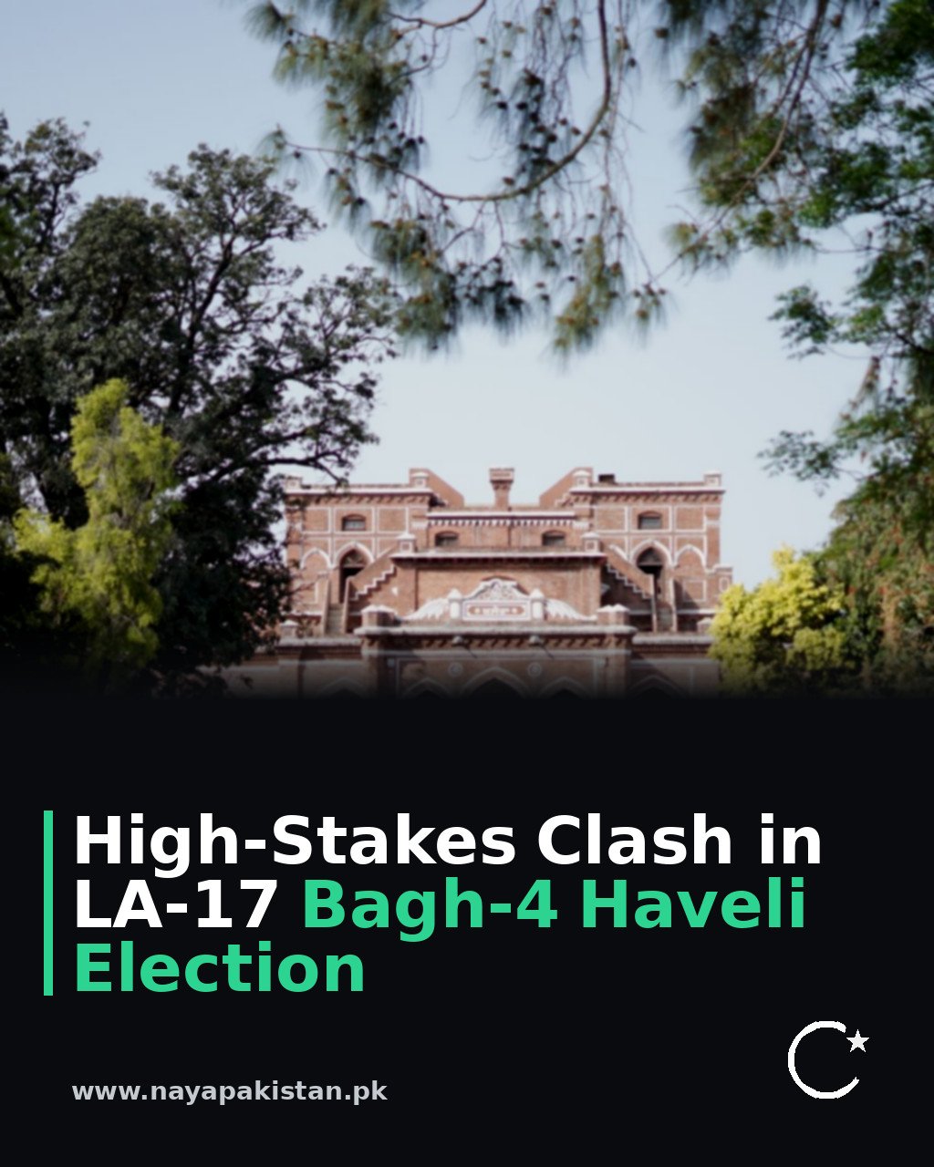 High-Stakes Clash in LA-17 Bagh-4 Haveli Election