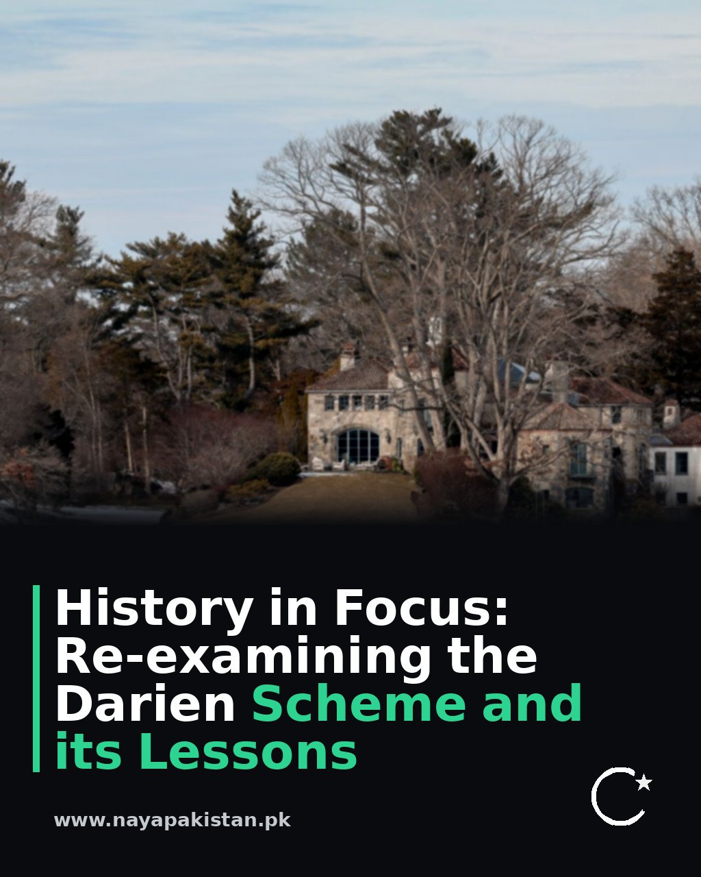 History in Focus: Re-examining the Darien Scheme and its Lessons