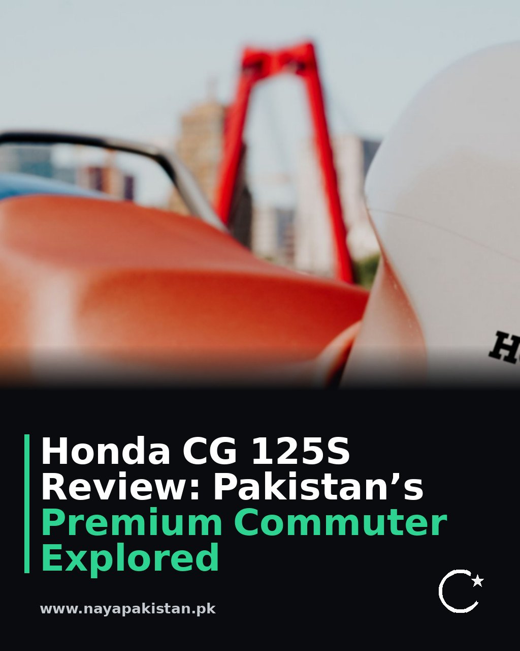 Honda CG 125S Review: Pakistan’s Premium Commuter Explored
