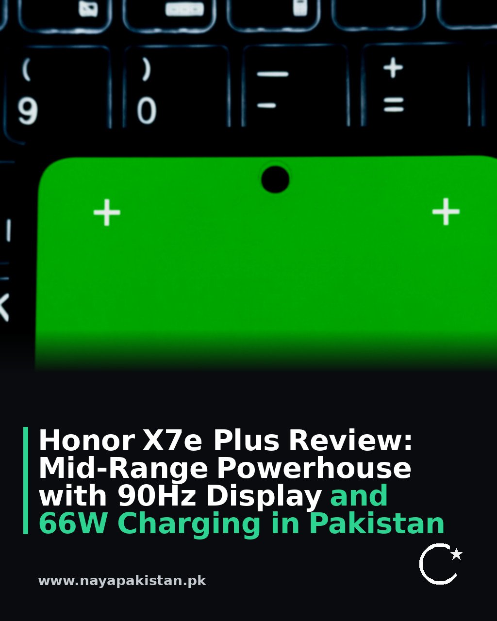 Honor X7e Plus Review: Mid-Range Powerhouse with 90Hz Display and 66W Charging in Pakistan