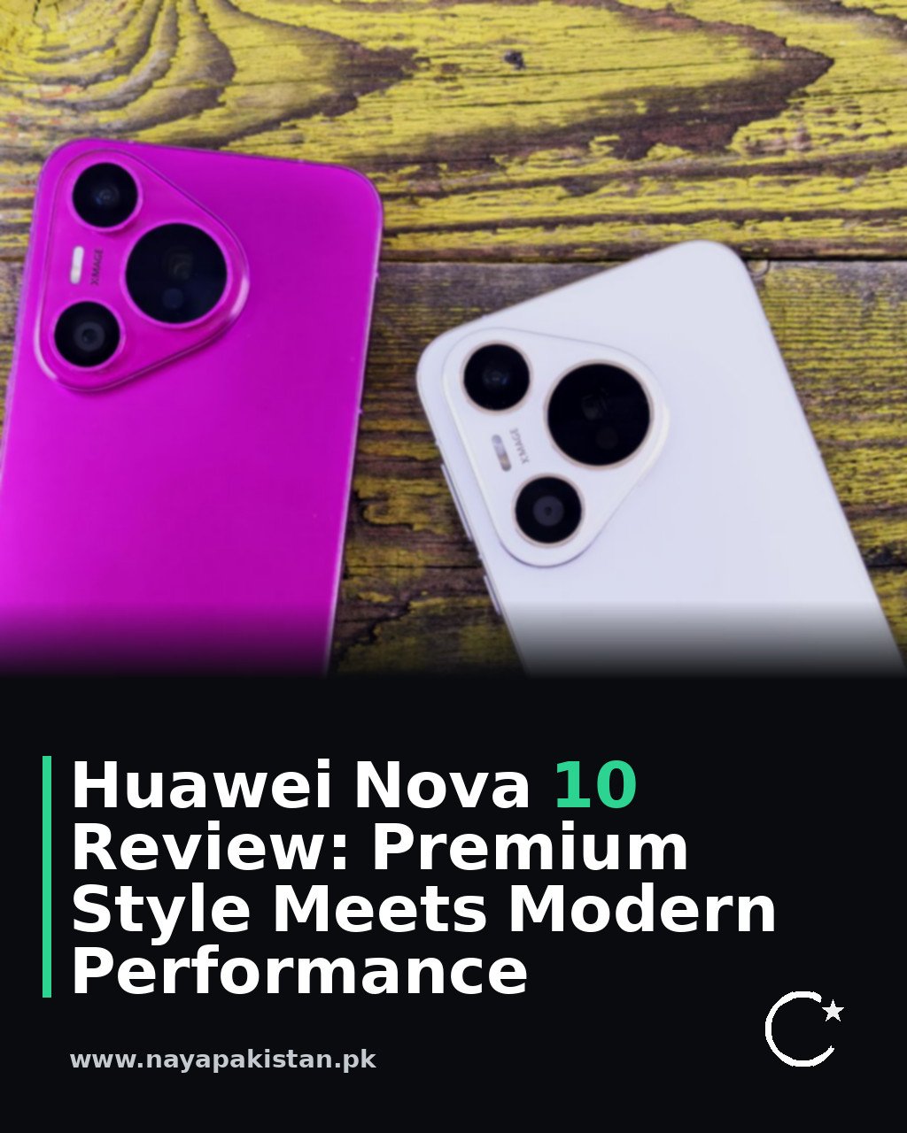 Huawei Nova 10 Review: Premium Style Meets Modern Performance