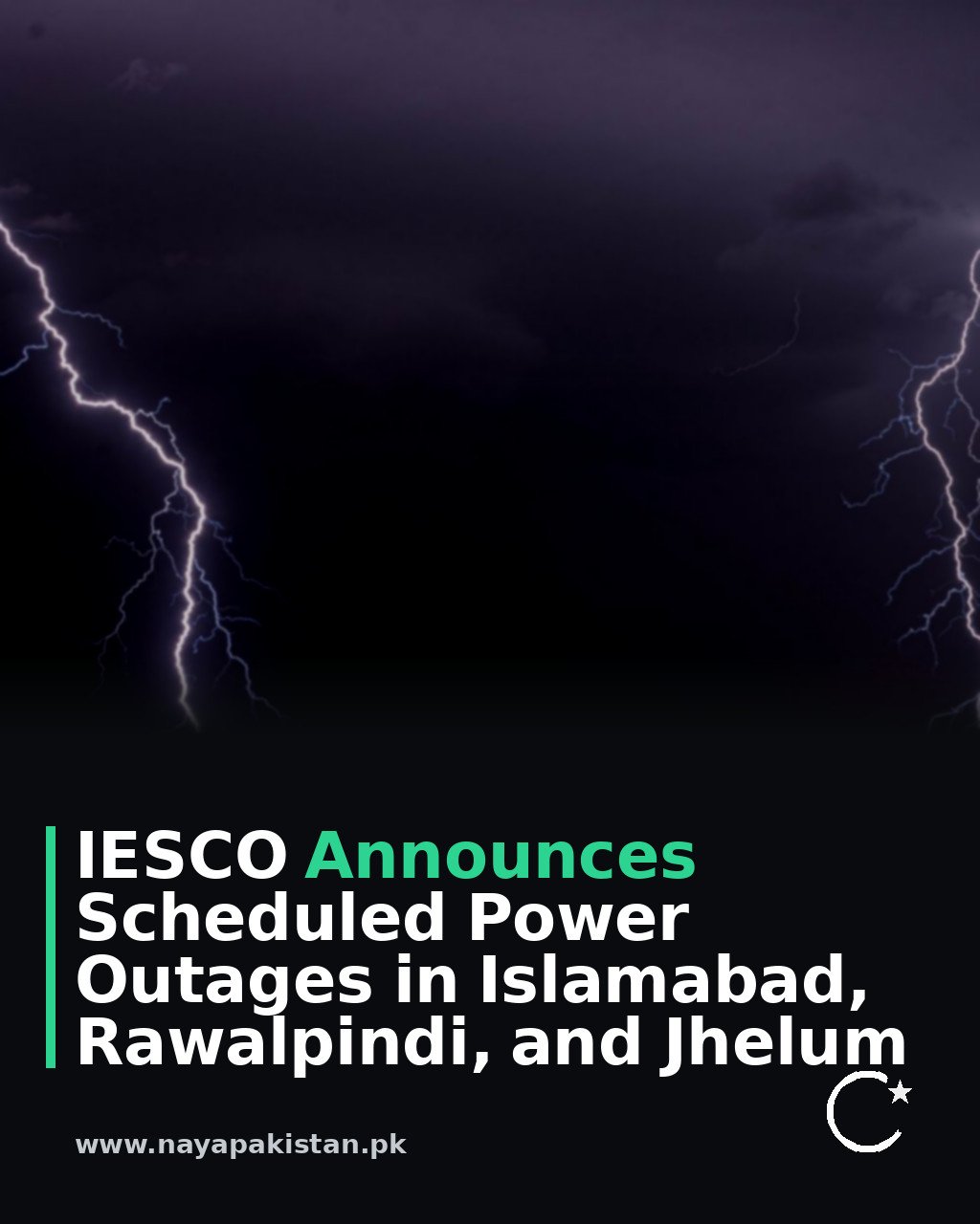 IESCO Announces Scheduled Power Outages in Islamabad, Rawalpindi, and Jhelum