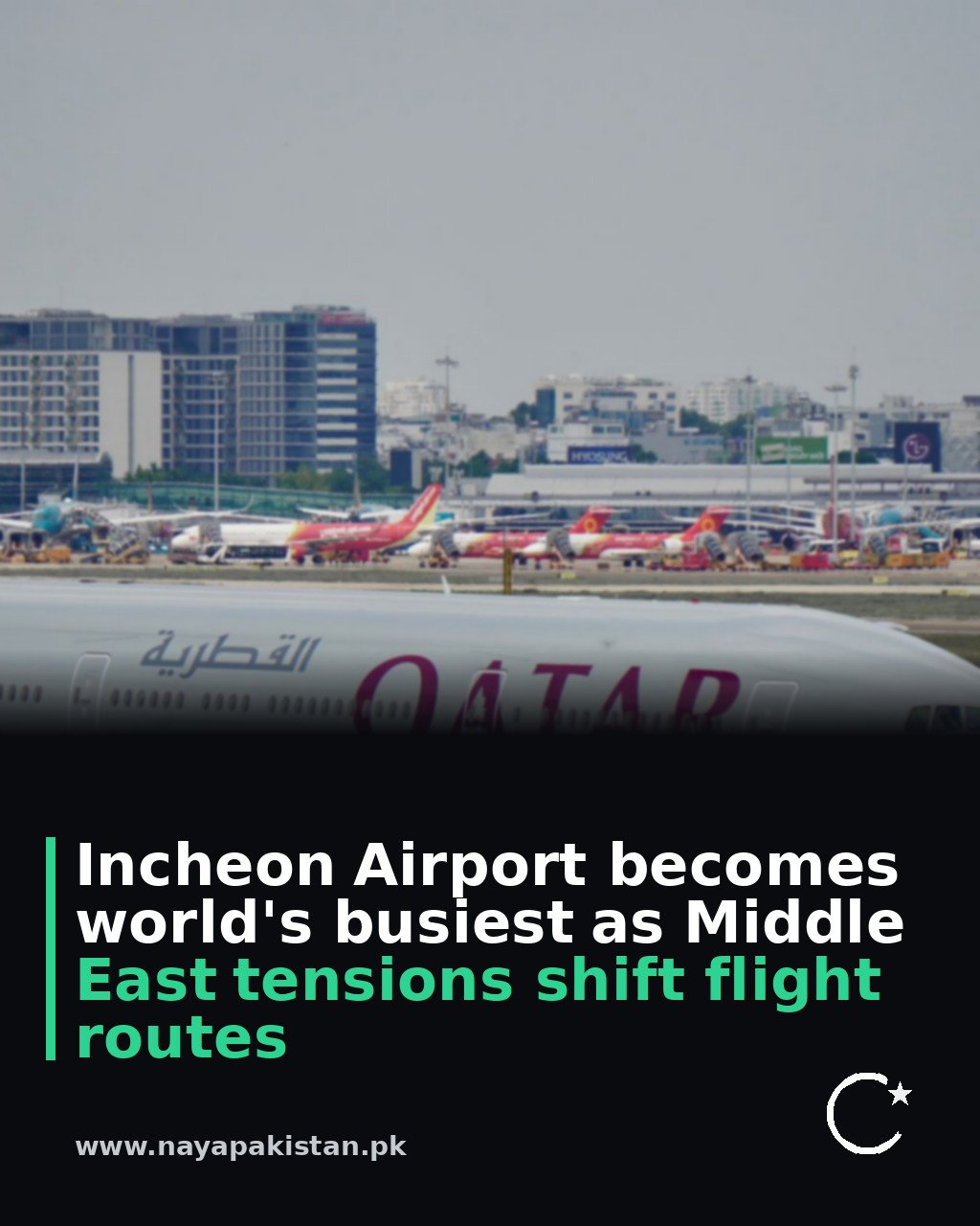Incheon Airport becomes world's busiest as Middle East tensions shift flight routes
