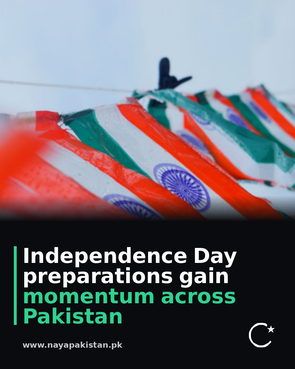 Independence Day preparations gain momentum across Pakistan