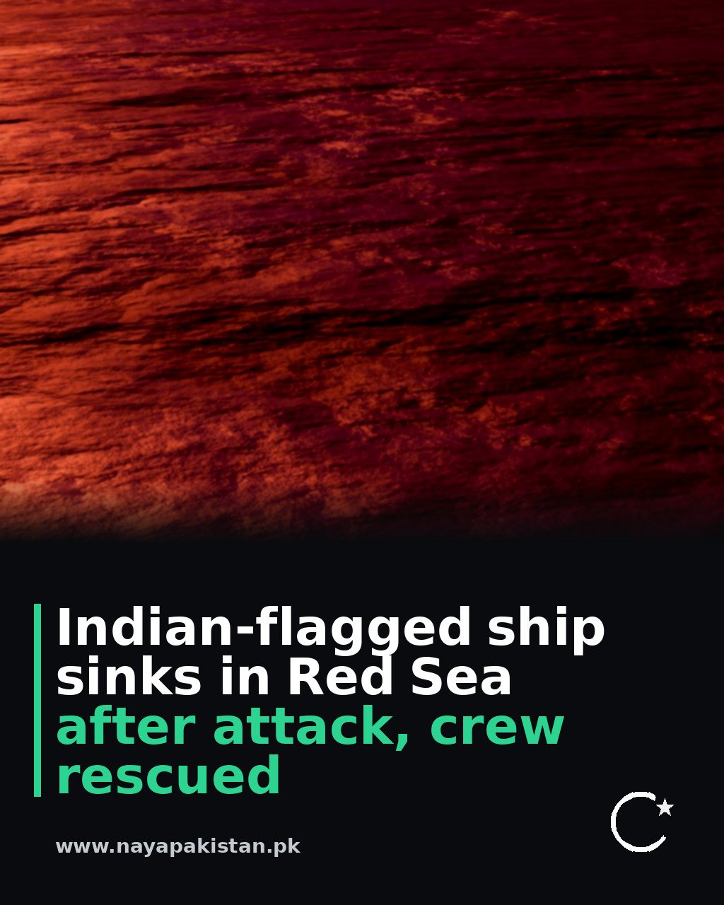 Indian-flagged ship sinks in Red Sea after attack, crew rescued