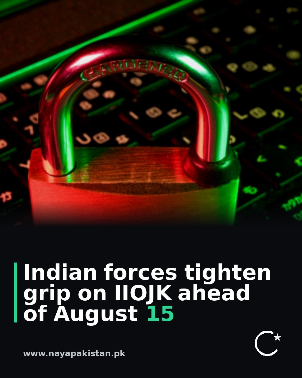 Indian forces tighten grip on IIOJK ahead of August 15