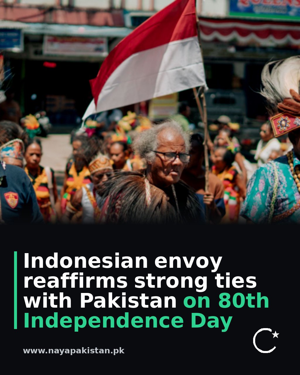 Indonesian envoy reaffirms strong ties with Pakistan on 80th Independence Day
