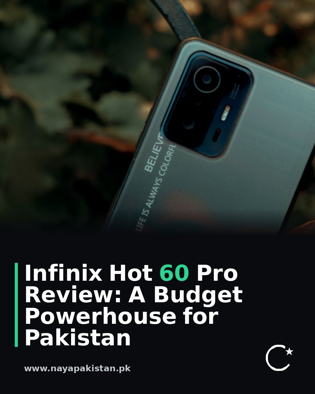 Infinix Hot 60 Pro Review: A Budget Powerhouse for Pakistan