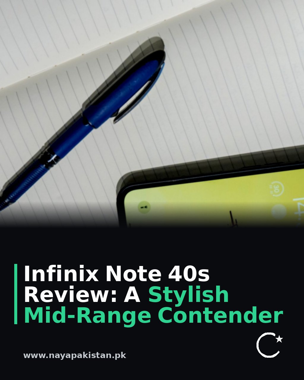Infinix Note 40s Review: A Stylish Mid-Range Contender