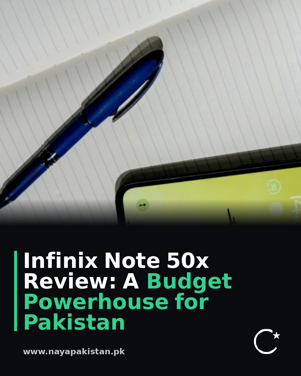 Infinix Note 50x Review: A Budget Powerhouse for Pakistan