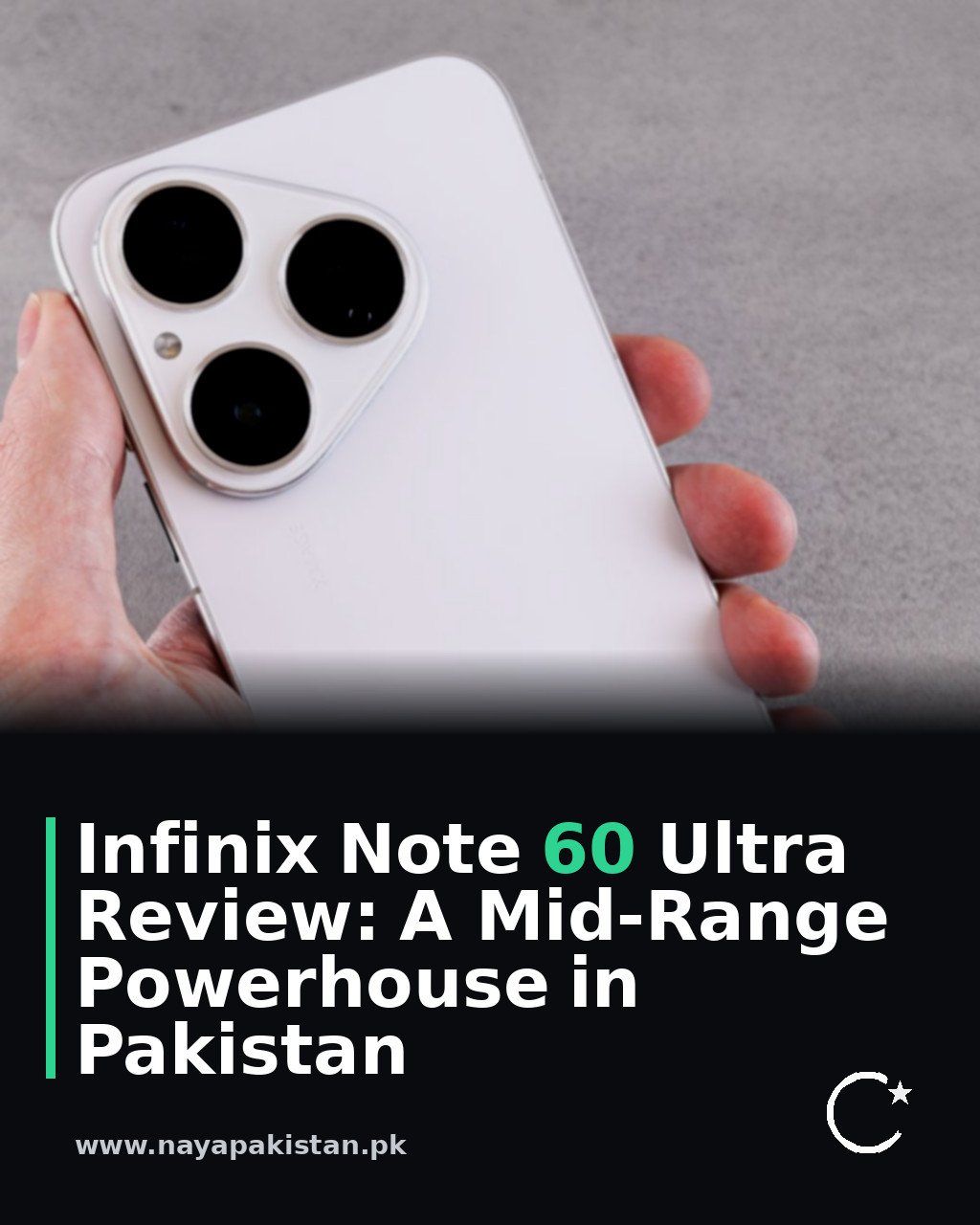 Infinix Note 60 Ultra Review: A Mid-Range Powerhouse in Pakistan