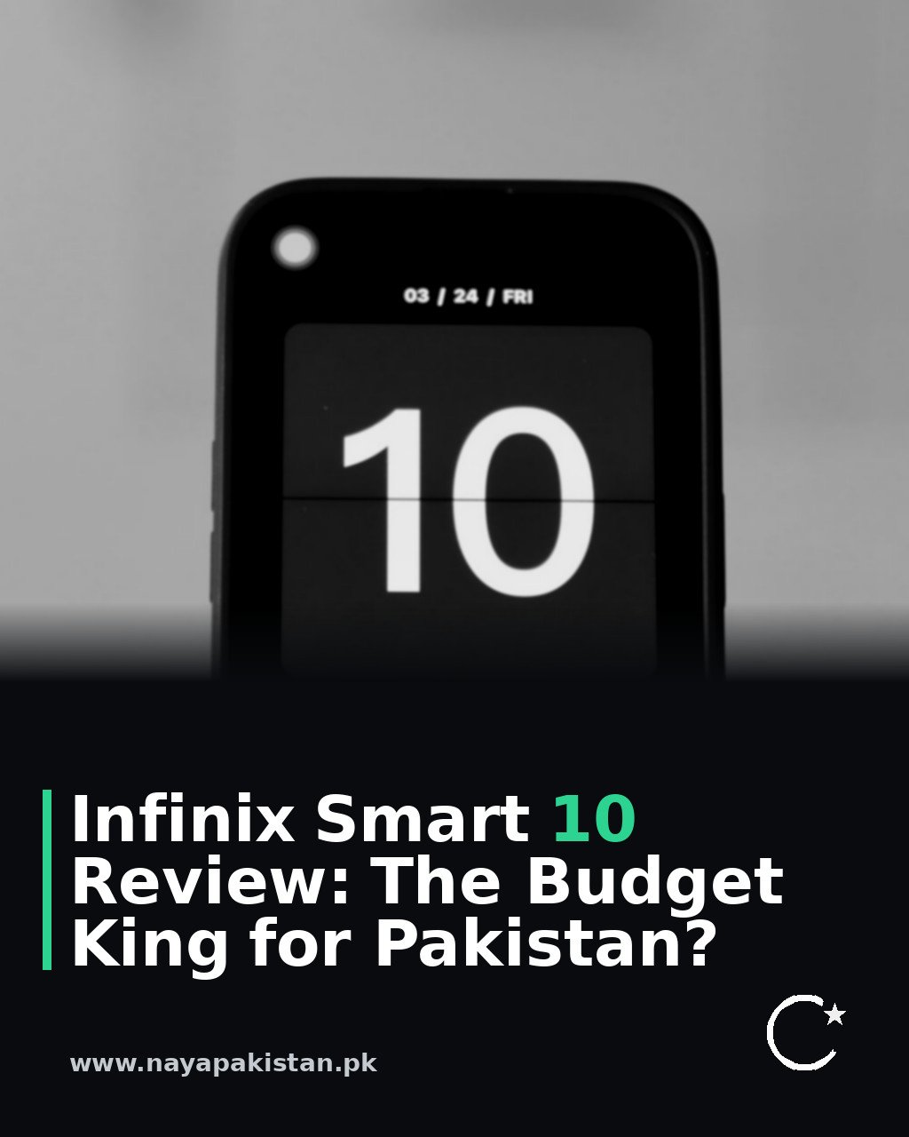 Infinix Smart 10 Review: The Budget King for Pakistan?