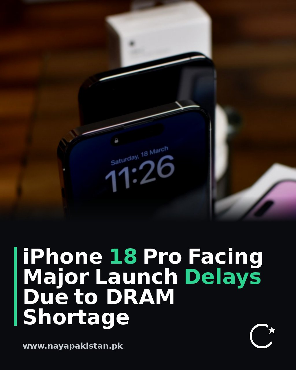 iPhone 18 Pro Facing Major Launch Delays Due to DRAM Shortage