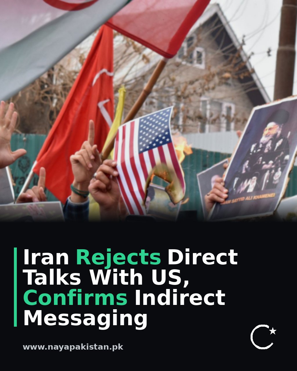 Iran Rejects Direct Talks With US, Confirms Indirect Messaging