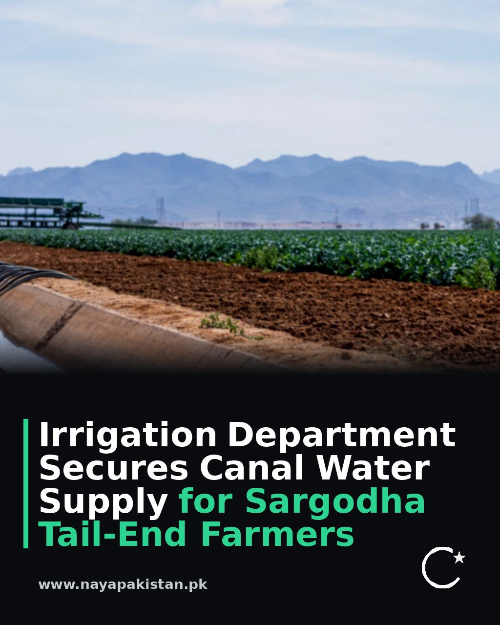 Irrigation Department Secures Canal Water Supply for Sargodha Tail-End Farmers