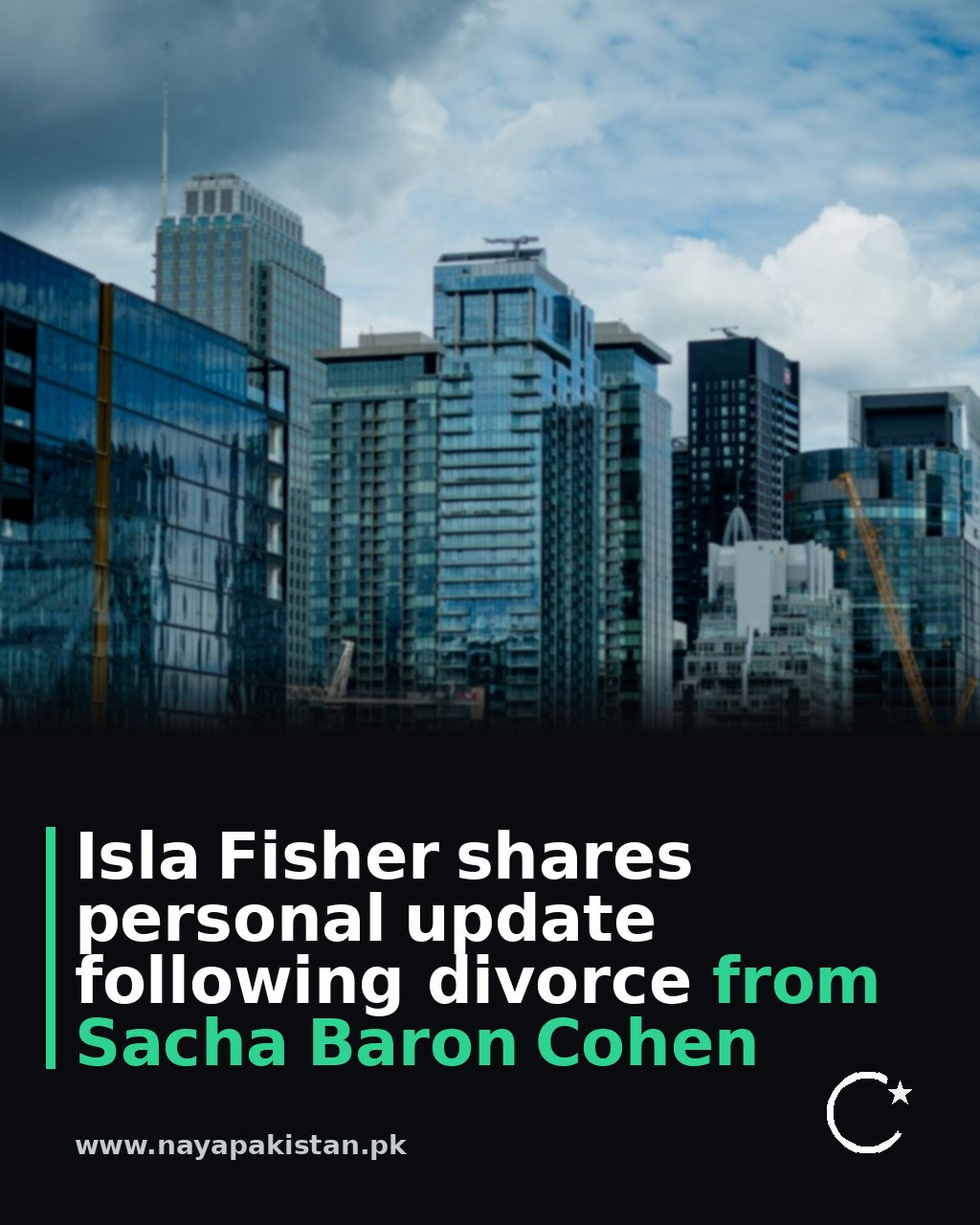 Isla Fisher shares personal update following divorce from Sacha Baron Cohen