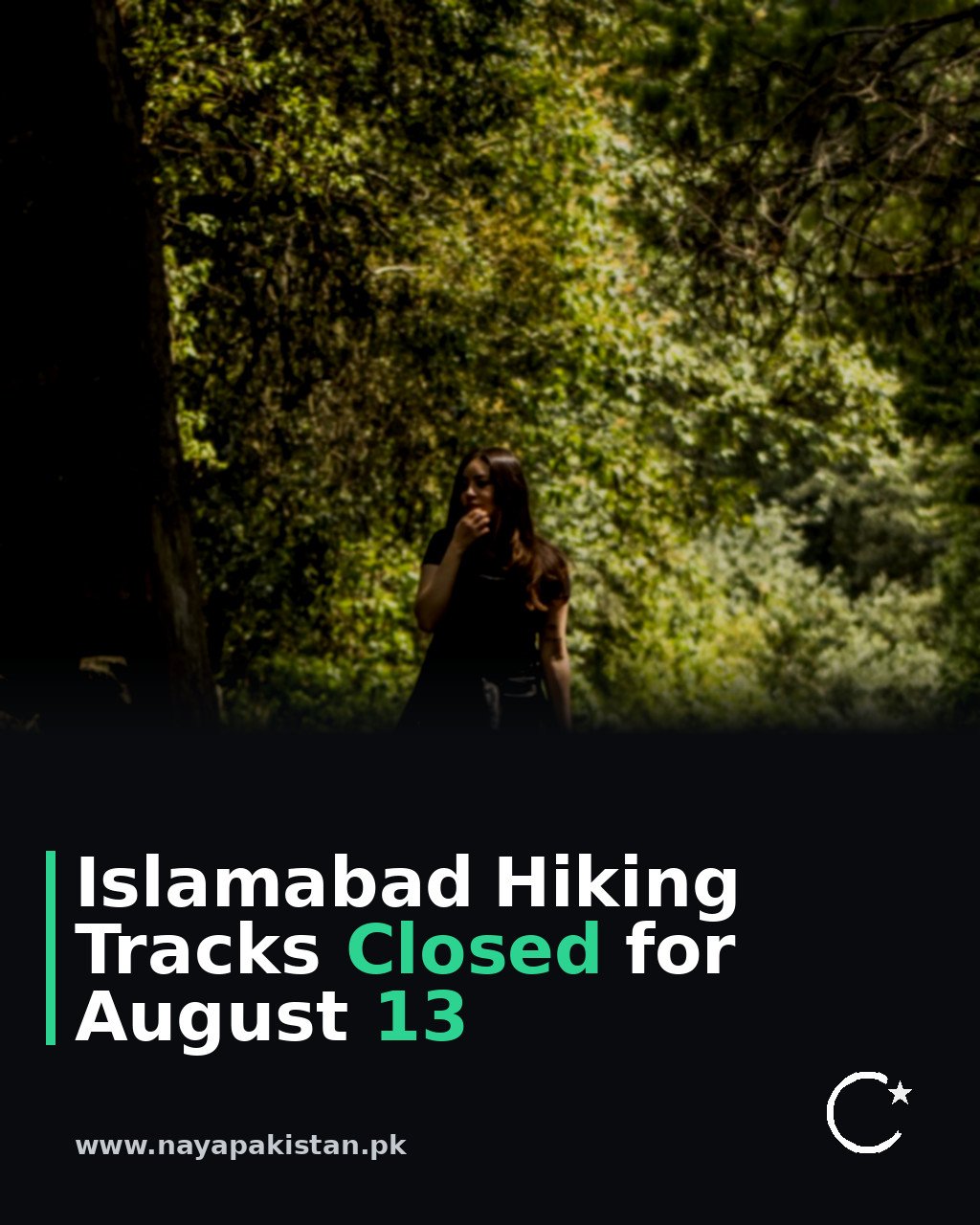 Islamabad Hiking Tracks Closed for August 13