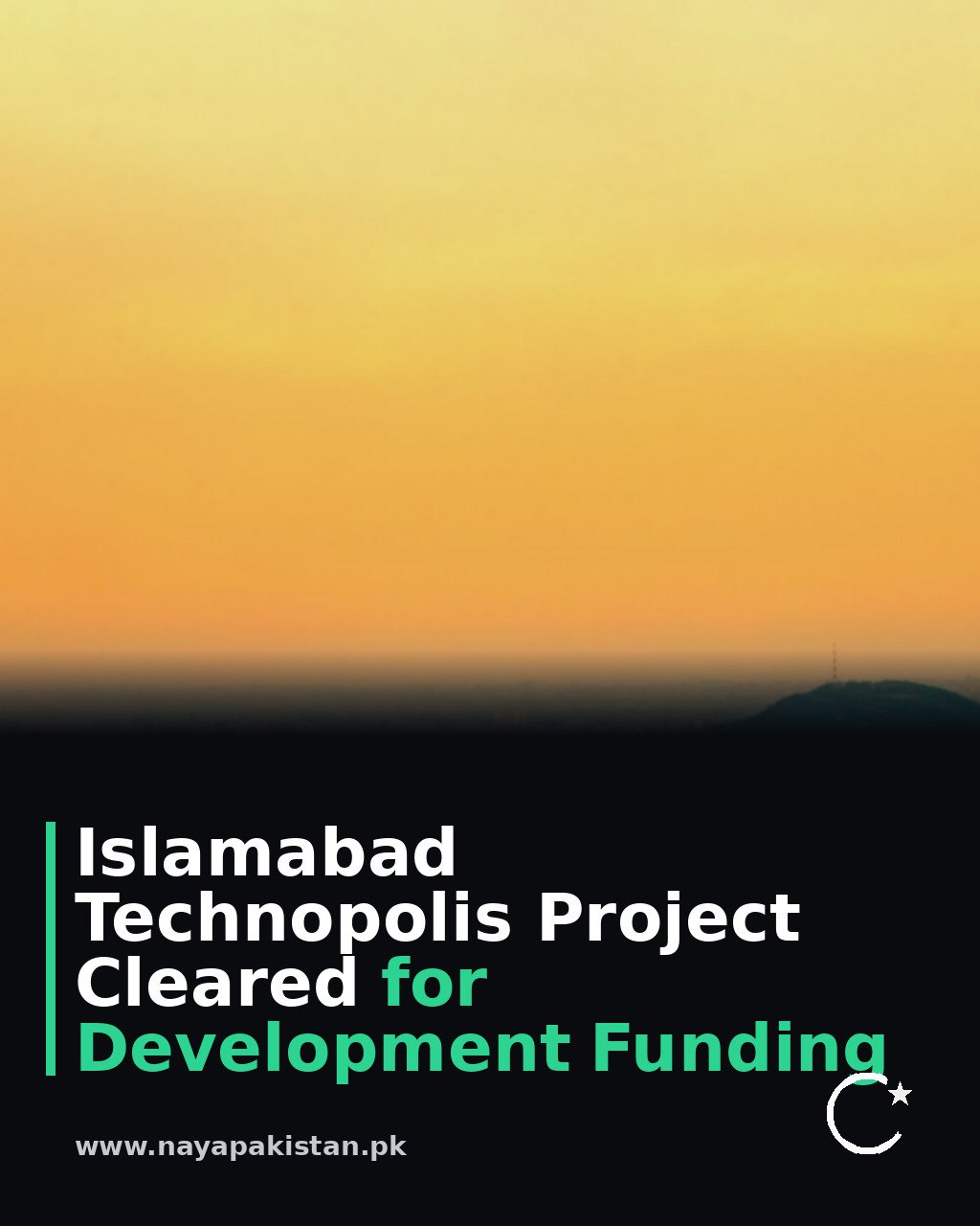 Islamabad Technopolis Project Cleared for Development Funding
