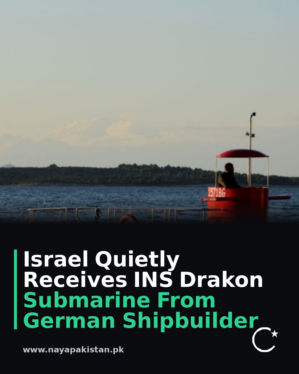Israel Quietly Receives INS Drakon Submarine From German Shipbuilder