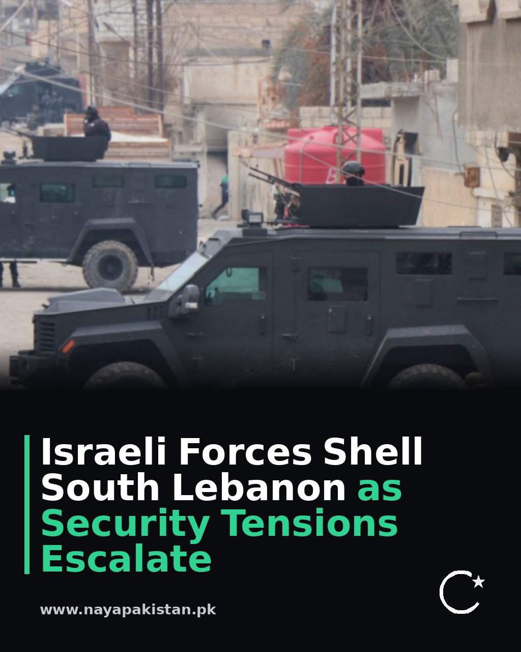 Israeli Forces Shell South Lebanon as Security Tensions Escalate