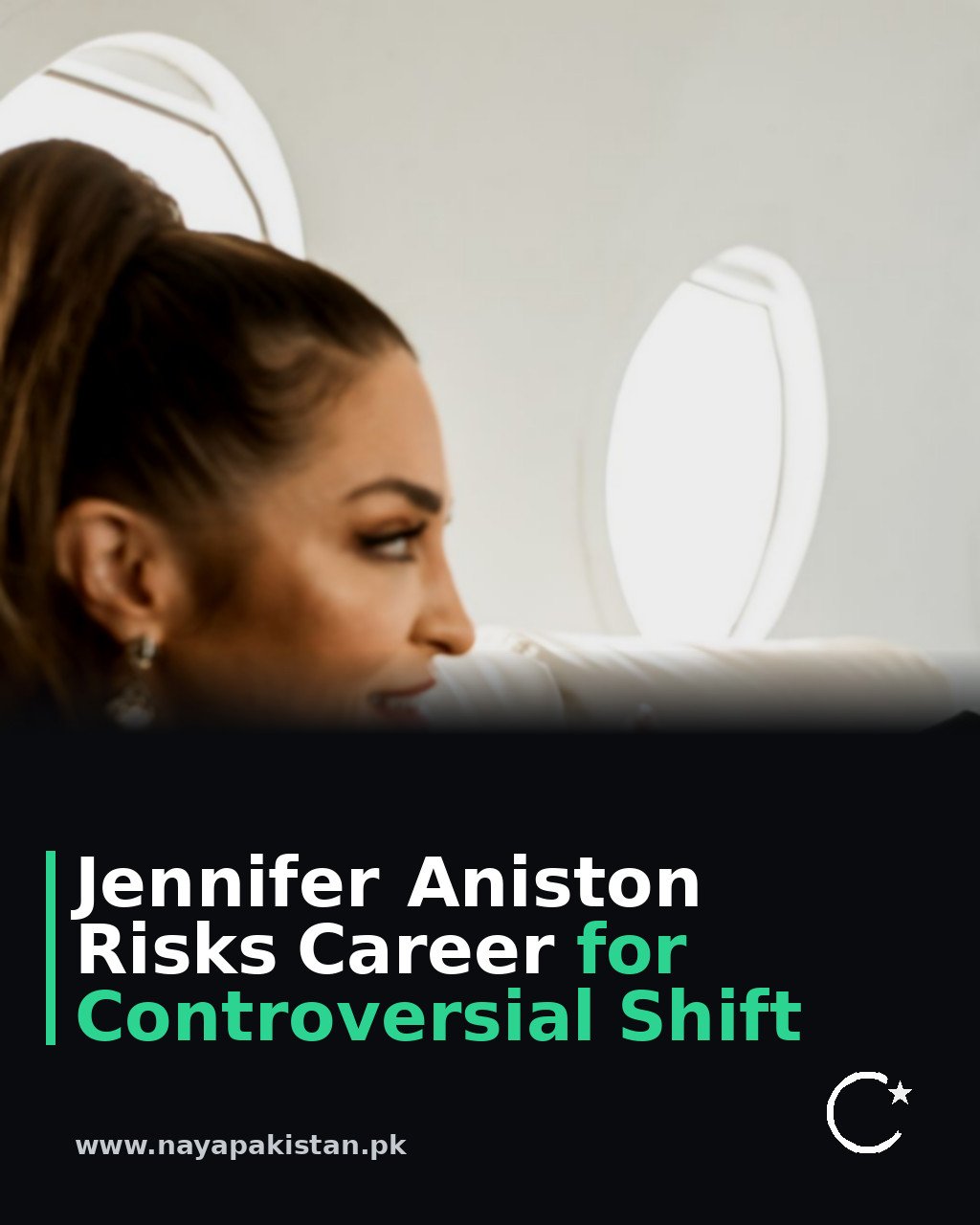 Jennifer Aniston Risks Career for Controversial Shift