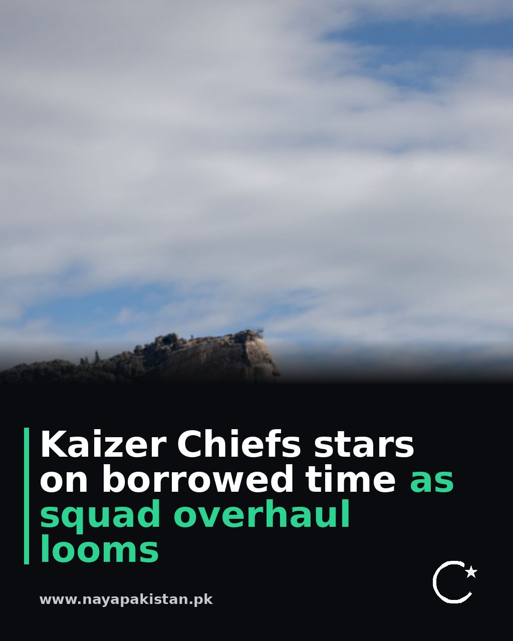 Kaizer Chiefs stars on borrowed time as squad overhaul looms