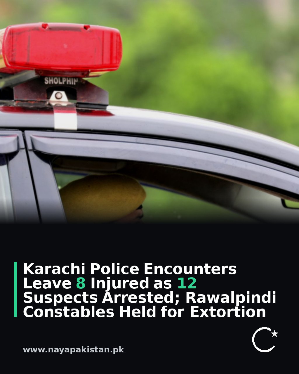 Karachi Police Encounters Leave 8 Injured as 12 Suspects Arrested; Rawalpindi Constables Held for Extortion