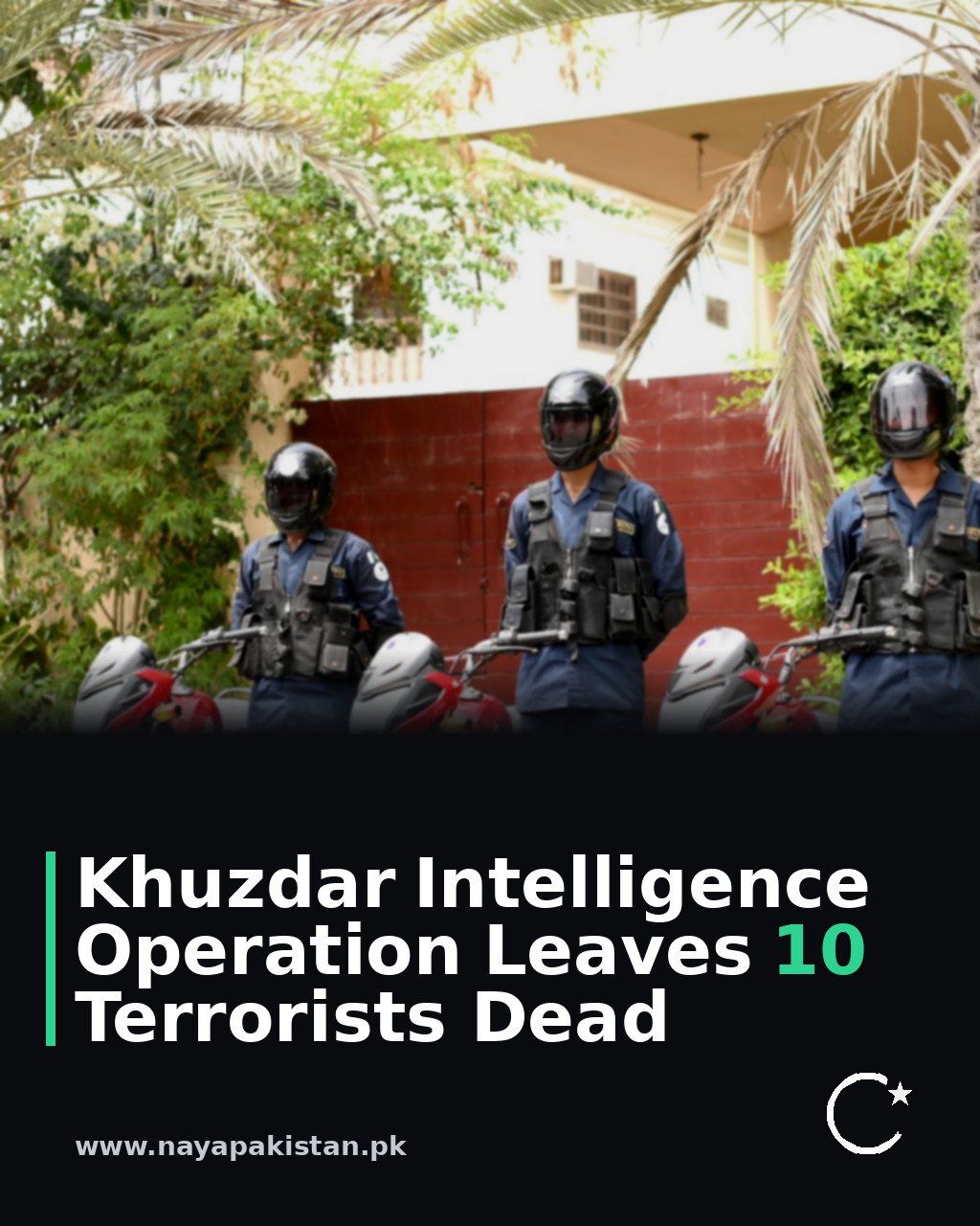 Khuzdar Intelligence Operation Leaves 10 Terrorists Dead