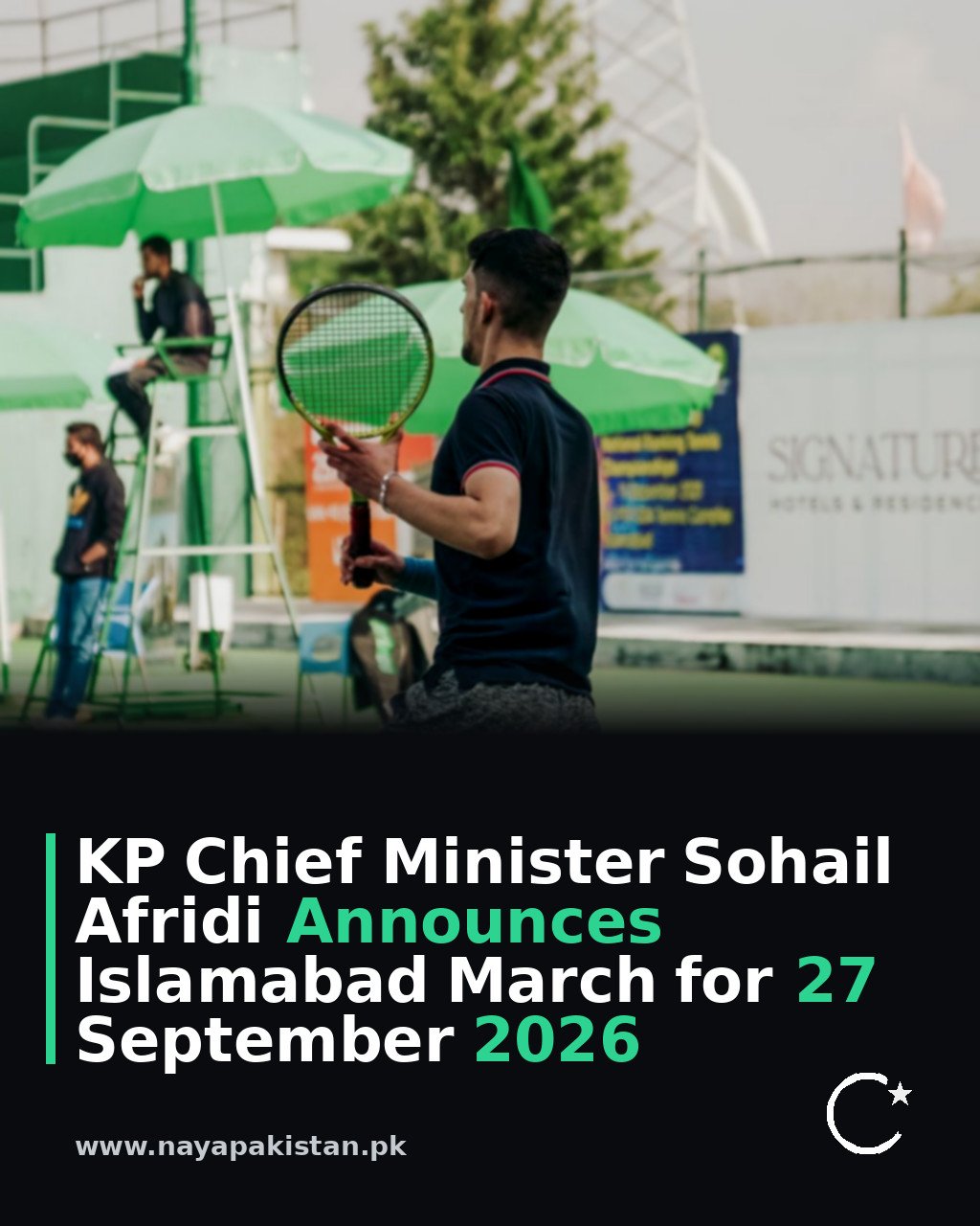 KP Chief Minister Sohail Afridi Announces Islamabad March for 27 September 2026